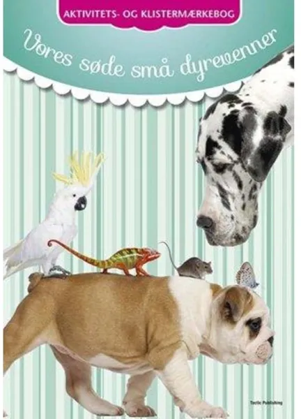 Unsere süssen kleinen Tierfreunde Aktivitäts- und Aufkleberbuch (DK) - Kinderbuch